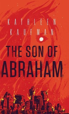 The Son of Abraham - Kaufman, Kathleen