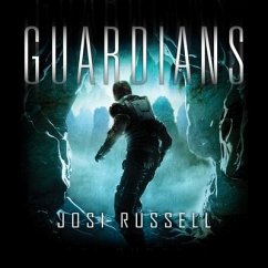 Guardians Lib/E - Russell, Josi