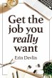 Get the Job You Really Want - Bild 1