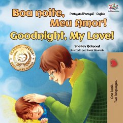 Goodnight, My Love! (Portuguese English Bilingual Children's Book - Portugal) - Admont, Shelley; Books, Kidkiddos