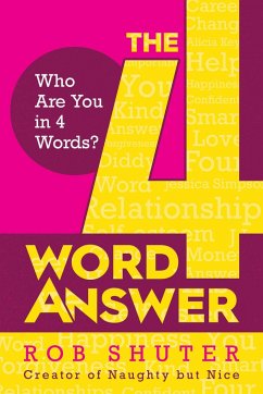 The 4 Word Answer - Shuter, Rob