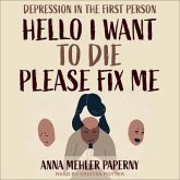Hello I Want to Die Please Fix Me: Depression in the First Person