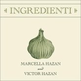 Ingredienti: Marcella's Guide to the Market