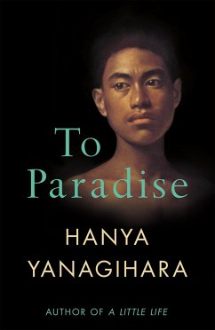 To Paradise - Yanagihara, Hanya