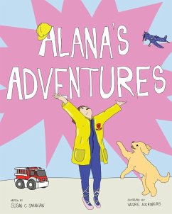 Alana's Adventures - Sahakian, Susan C