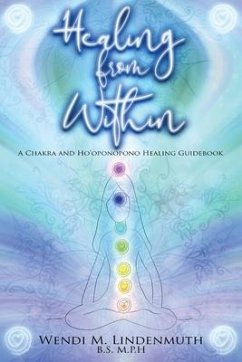 Healing from Within - Lindenmuth, Wendi M