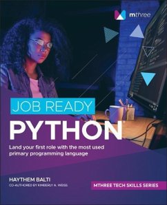 Job Ready Python - Balti, Haythem (mthree academy); Weiss, Kimberly A.