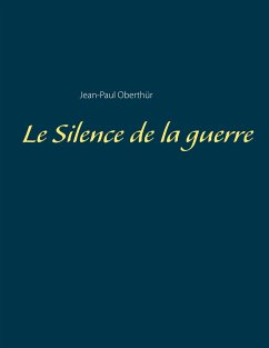 Le Silence de la guerre