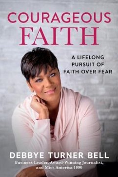 Courageous Faith - Turner Bell, Debbye