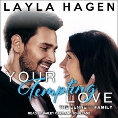 Your Tempting Love Lib/E - Hagen, Layla