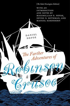 The Farther Adventures of Robinson Crusoe - Defoe, Daniel