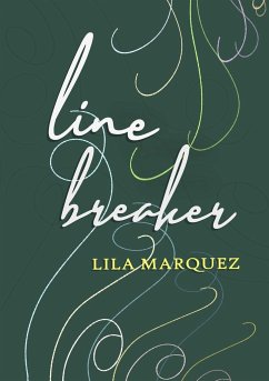 Line Breaker - Marquez, Lila