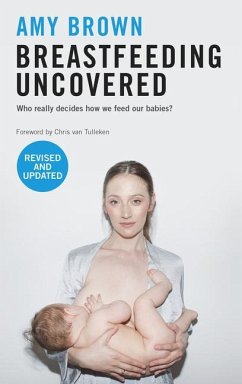 Breastfeeding Uncovered - Brown, Amy