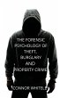 The Forensic Psychology of Theft,... - Bild 1