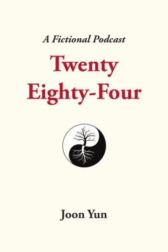 Twenty Eighty-Four: A Fictional Podcast - Yun, Joon