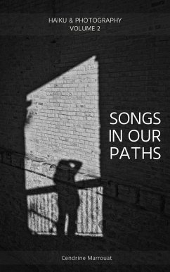 Cover Songs in Our Paths: Haiku & Photography (Volume 2) (eBook, ePUB)