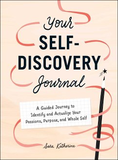 Your Self-Discovery Journal - Katherine, Sara