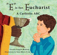 E Is for Eucharist - McAdam, Claudia Cangilla