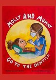 Molly and Mummy Go to the Dentist