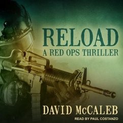 Reload Lib/E: A Red Ops Thriller - Mccaleb, David
