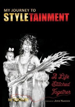 My Journey to STYLETAINMENT: A Life Stitched Together - Eddings, Missouri