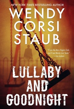 Lullaby and Goodnight - Staub, Wendy Corsi