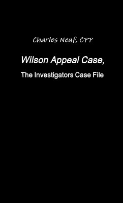 Wilson Appeal Case, FromThe Investigators Files - Neuf, Cpp Charles