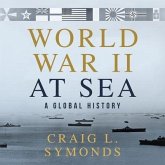 World War II at Sea Lib/E: A Global History