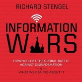 Information Wars Lib/E: How We Lost the Global Battle Against Disinformation and What We Can Do about It