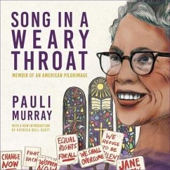 Song in a Weary Throat: Memoir of an American Pilgrimage - Murray, Pauli