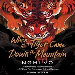 When the Tiger Came Down the Mountain - Vo, Nghi