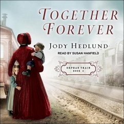 Together Forever Lib/E - Hedlund, Jody