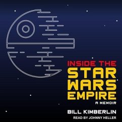 Inside the Star Wars Empire - Kimberlin, Bill