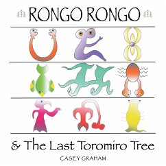 Rongo Rongo & the Last Toromiro Tree - Graham, Casey