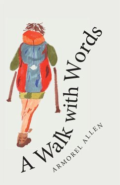 A Walk with Words - Allen, Armorel