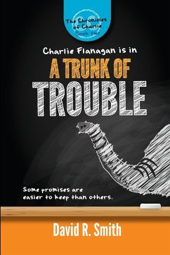 A Trunk Of Trouble - Smith, David R.