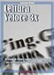 Lettura Veloce 3x: Tecniche di Lettura Rapida, Memoria e Memorizzazione, Apprendimento per Triplicare la Tua Velocità - Bruno, Giacomo