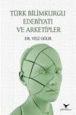 Türk Bilimkurgu Edebiyati ve Arketipler