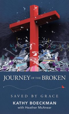 Journey of the Broken - Boeckman, Kathy