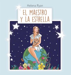 El Maestro y La Estrella - Ryan, Helena