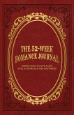 The 52-Week Romance Journal