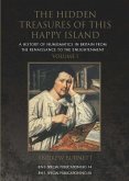 The Hidden Treasures of This Happy Island: A History of Numismatics in Britain from the Renaissance to the Enlightenment