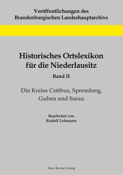 Historisches Ortslexikon für die Niederlausitz, Band II - Lehmann, Rudolf