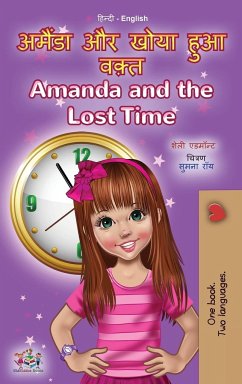 Amanda and the Lost Time (Hindi English Bilingual Book for Kids) - Admont, Shelley; Books, Kidkiddos