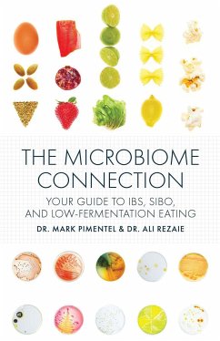 The Microbiome Connection - Pimentel, Dr. Mark; Rezaie, Dr. Ali