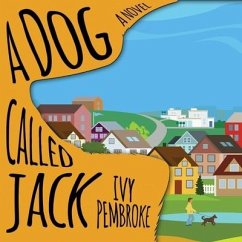 A Dog Called Jack Lib/E - Pembroke, Ivy