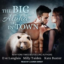 The Big Alpha in Town - Langlais, Eve; Taiden, Milly; Baxter, Kate