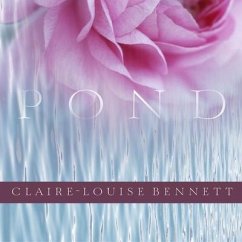 Pond - Bennett, Claire-Louise