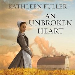 An Unbroken Heart - Fuller, Kathleen