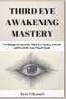 Third Eye Awakening Mastery - Bild 1